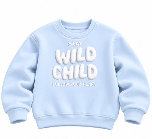 Wild child sweatshirt